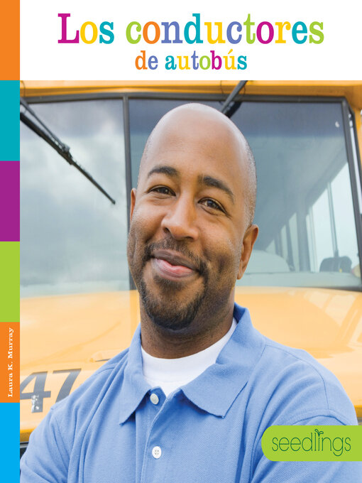 Title details for Los conductores de autobús by Laura K. Murray - Available